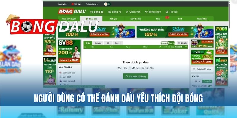 Người dùng có thể đánh dấu yêu thích đội bóng